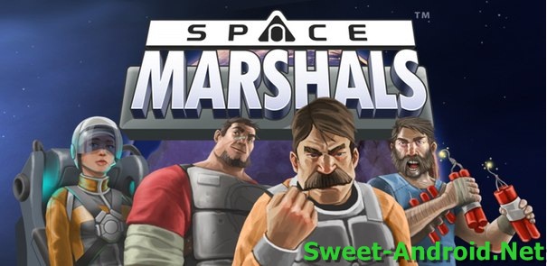 Space Marshals для android